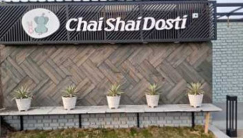 Chai Shai Dosti outside