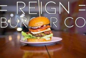 Reign Burger Co. food