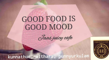 Jaas Juicy Cafe food