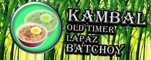 Kabal Old Timer Lapaz Batchoy food