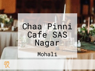 Chaa Pinni Cafe SAS Nagar