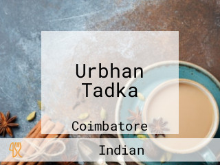 Urbhan Tadka