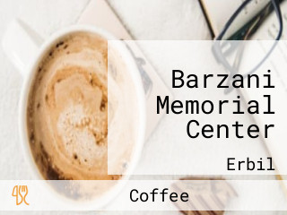 Barzani Memorial Center