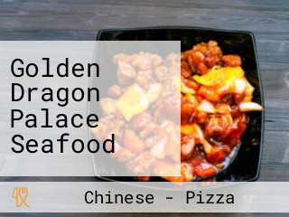 Golden Dragon Palace Seafood