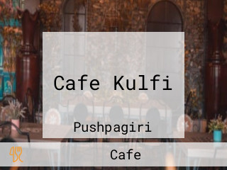 Cafe Kulfi