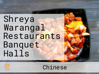 Shreya Warangal Restaurants Banquet Halls