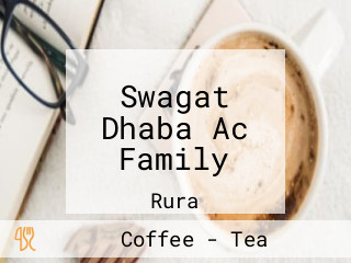 Swagat Dhaba Ac Family