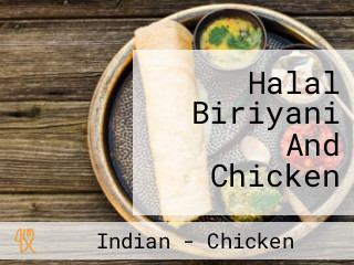 Halal Biriyani And Chicken