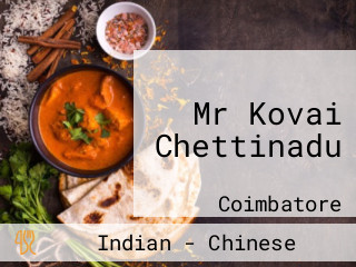 Mr Kovai Chettinadu