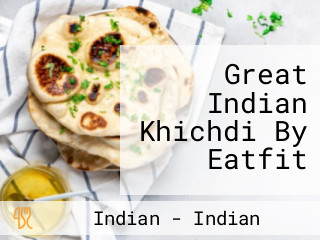 Great Indian Khichdi By Eatfit