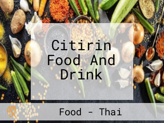 Citirin Food And Drink