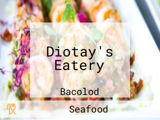 Diotay's Eatery