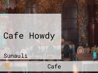 Cafe Howdy