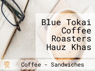 Blue Tokai Coffee Roasters Hauz Khas