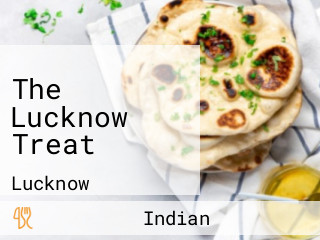 The Lucknow Treat