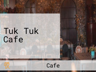 Tuk Tuk Cafe