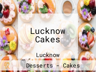 Lucknow Cakes