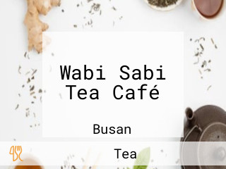 Wabi Sabi Tea Café