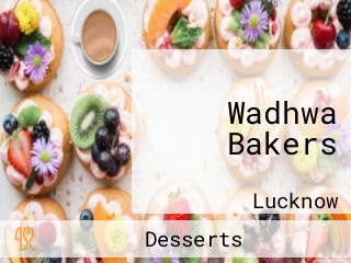 Wadhwa Bakers