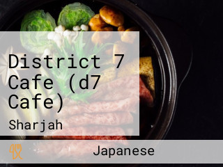 District 7 Cafe (d7 Cafe)