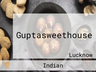 Guptasweethouse