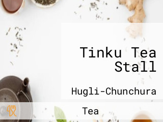 Tinku Tea Stall