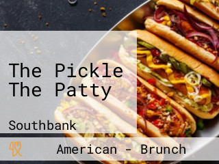 The Pickle The Patty
