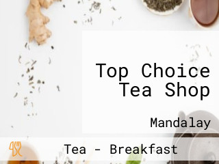 Top Choice Tea Shop