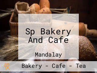 Sp Bakery And Cafe