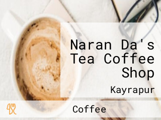 Naran Da's Tea Coffee Shop