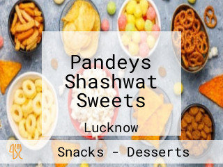 Pandeys Shashwat Sweets