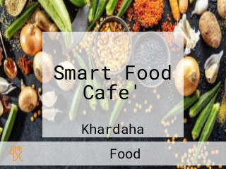 Smart Food Cafe'