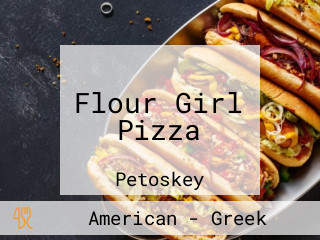 Flour Girl Pizza