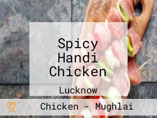 Spicy Handi Chicken