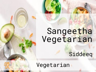 Sangeetha Vegetarian