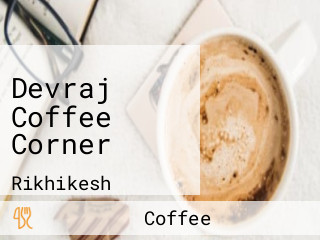 Devraj Coffee Corner