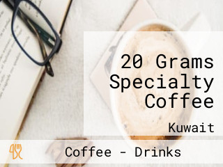 20 Grams Specialty Coffee