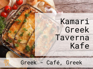 Kamari Greek Taverna Kafe