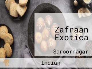 Zafraan Exotica