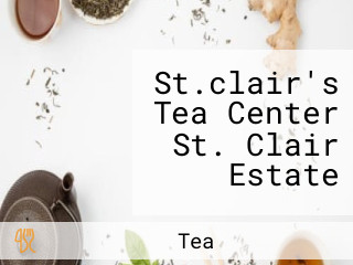 St.clair's Tea Center St. Clair Estate