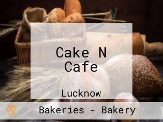 Cake N Cafe