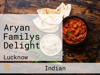 Aryan Familys Delight