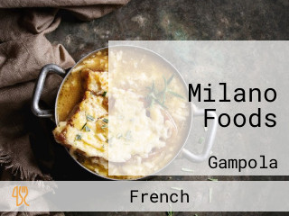 Milano Foods