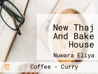 New Thaj And Bake House