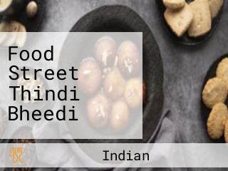Food Street Thindi Bheedi