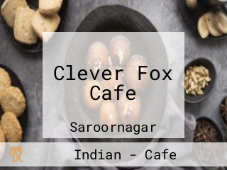 Clever Fox Cafe