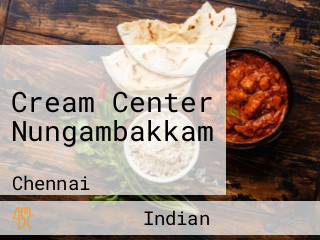 Cream Center Nungambakkam