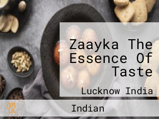 Zaayka The Essence Of Taste