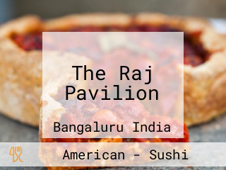 The Raj Pavilion