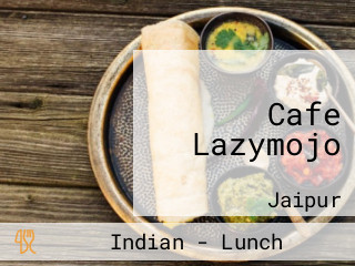 Cafe Lazymojo